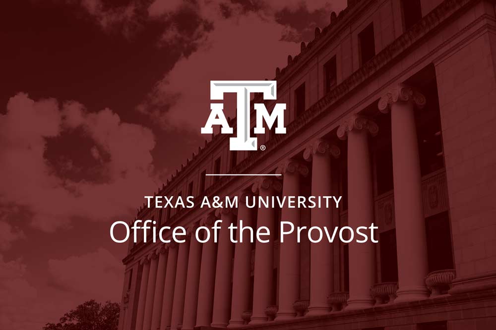 Branded Texas A&amp;M University image for the Office of the Provost